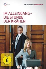 Im Alleingang – Die Stunde der Krähen 2012 on netflix