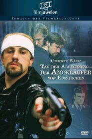 Tag der Abrechnung – Der Amokläufer von Euskirchen 1994 on netflix