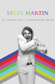 All Commercials… A Steve Martin Special 1980 on netflix