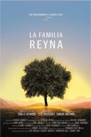 La familia Reyna 2016 on netflix