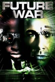 Future War 1997 on netflix