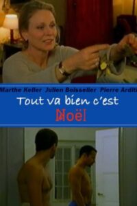 Tout va bien c’est Noël! 2001 on netflix