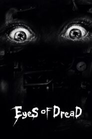 Eyes of Dread 2023 on netflix