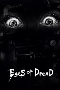 Eyes of Dread 2023 on netflix