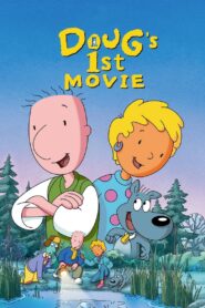 Doug’s 1st Movie 1999 on netflix