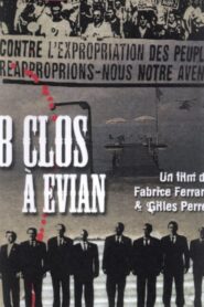 8 clos à Evian 2004 on netflix