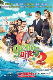Geniş Aile 2: Her Türlü 2016 on netflix