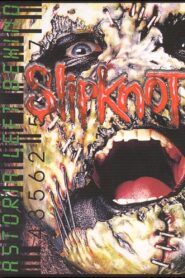 Slipknot – Live at London Astoria 2004 2004 on netflix