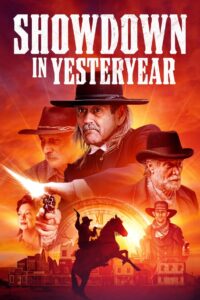 Showdown in Yesteryear 2022 on netflix