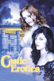 Castle Erotica 2002 on netflix