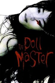 The Doll Master 2004 on netflix