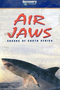 Air Jaws: Sharks of South Africa 2001 on netflix