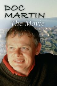 Doc Martin 2001 on netflix