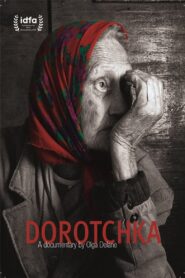 Dorotchka 2018 on netflix