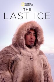 The Last Ice 2020 on netflix