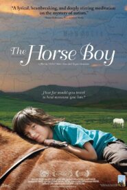 The Horse Boy 2009 on netflix