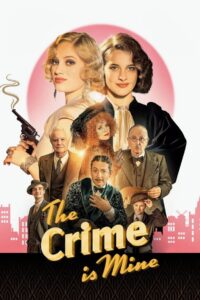 The Crime Is Mine 2023 on netflix