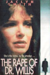 The Rape of Doctor Willis 1991 on netflix