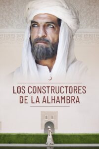 The Builders of the Alhambra 2022 on netflix