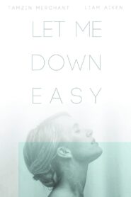 Let Me Down Easy 2015 on netflix