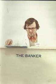 The Banker 2004 on netflix