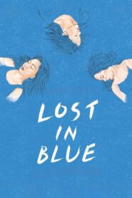 Lost in Blue 2016 on netflix