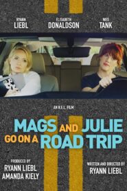Mags and Julie Go on a Road Trip 2020 on netflix