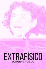 Extrafísico – Jorge Vercillo 2019 on netflix