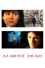 Almost Dead 1994 on netflix