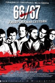 66/67 – Fairplay war gestern 2009 on netflix
