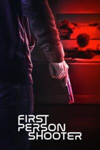First Person Shooter 2022 on netflix