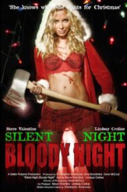 Silent Night Bloody Night 2008 on netflix