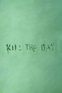 Kill the Day 1996 on netflix