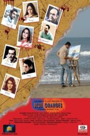 Blue Oranges 2009 on netflix