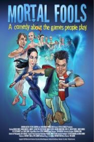 Mortal Fools 2008 on netflix