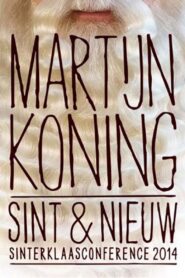 Martijn Koning: Sint & Nieuw 2014 on netflix