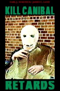 Kill Canibal Retards 2003 on netflix
