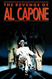 The Revenge of Al Capone 1989 on netflix