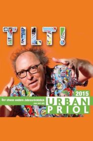 Urban Priol – Tilt! 2015 2015 on netflix