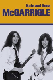Kate and Anna McGarrigle 1981 on netflix