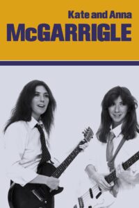 Kate and Anna McGarrigle 1981 on netflix
