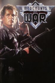 Merchants of War 1989 on netflix