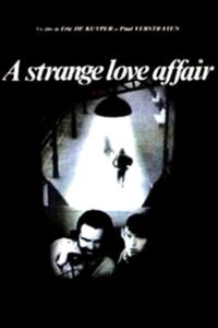A Strange Love Affair 1985 on netflix
