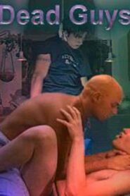 Dead Guys 2002 on netflix