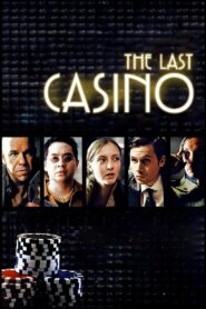 The Last Casino 2004 on netflix