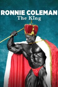 Ronnie Coleman: The King 2018 on netflix