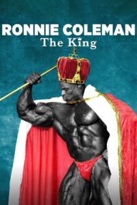 Ronnie Coleman: The King 2018 on netflix