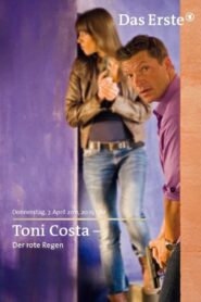 Toni Costa: Kommissar auf Ibiza – Der rote Regen 2011 on netflix