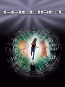 Brilliant 2004 on netflix