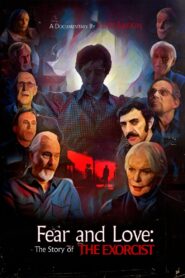 Fear and Love: The Story of The Exorcist 2024 on netflix